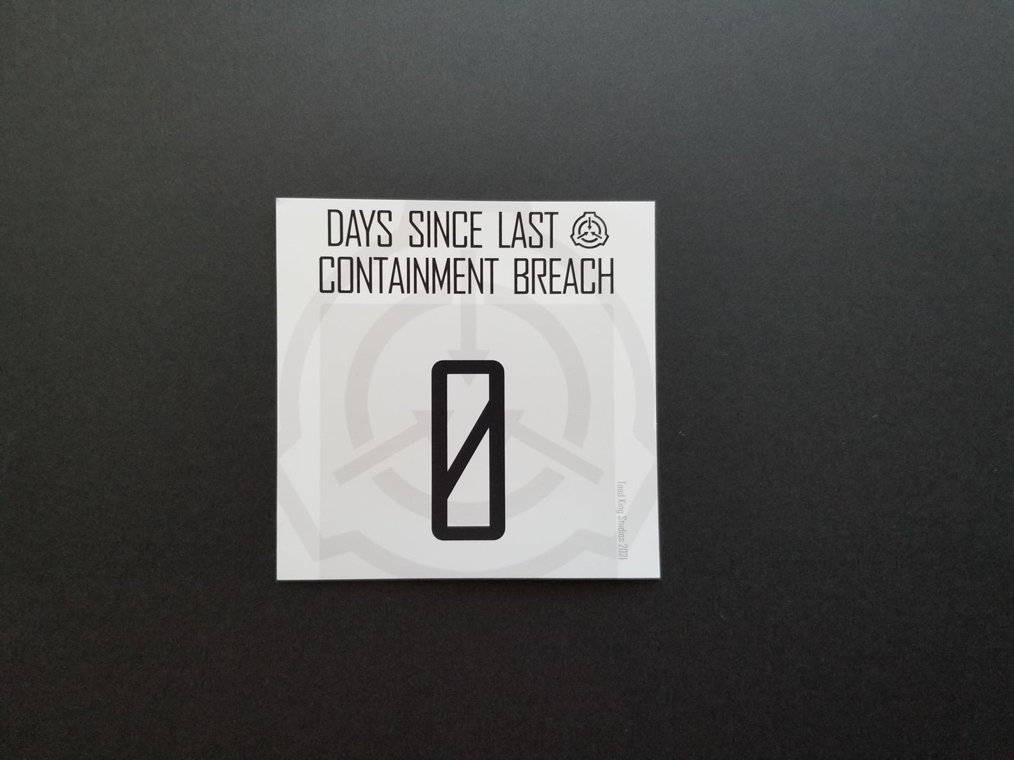 Days Since Last Containment Breach Magnet