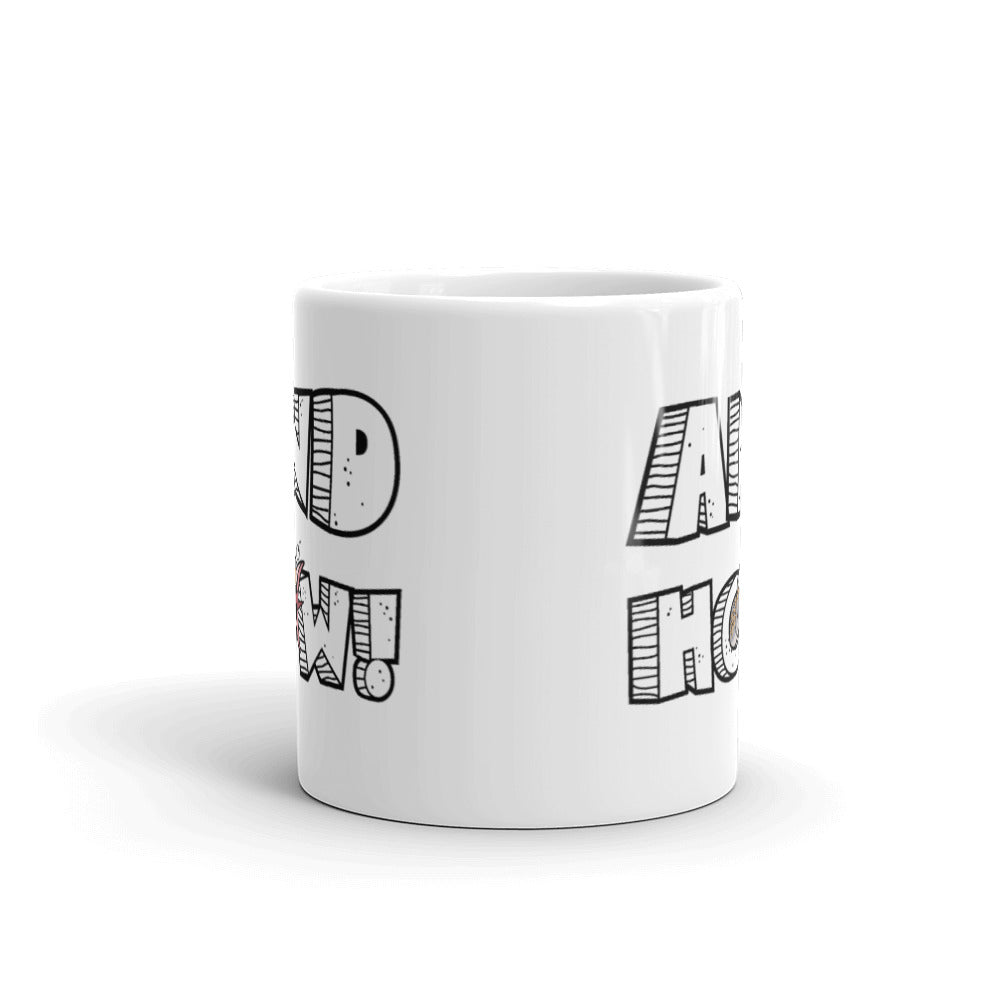 And How! Mug