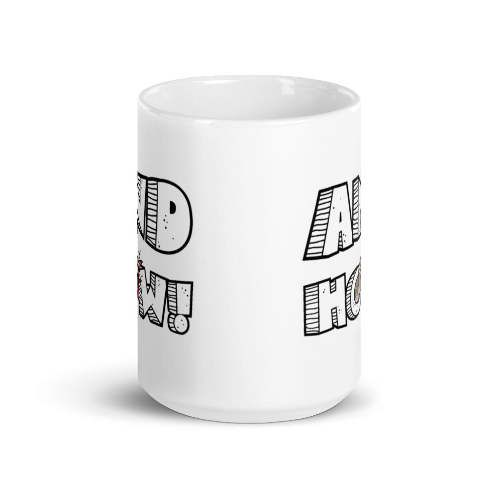 And How! Mug