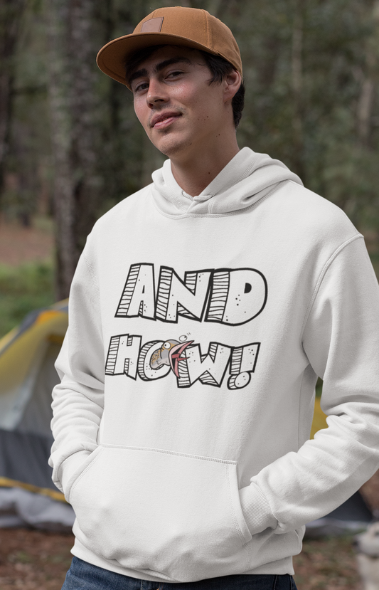 And How! Unisex Hoodie